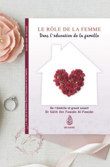 Le rôle de la femme dans l’éducation de la famille