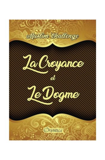 Muslim challenge: la croyance et le dogme (‘aqida)