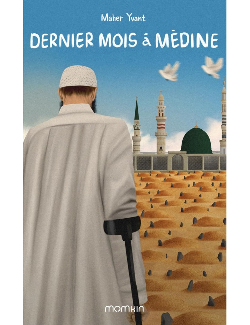 Dernier mois à Medine